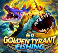 WD GOLDEN TYRANT FISHING — game at U2wallet